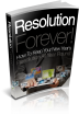 Resolution Forever