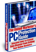 Online Marketer’s PC Protection Guide