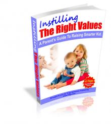 Instilling Right values