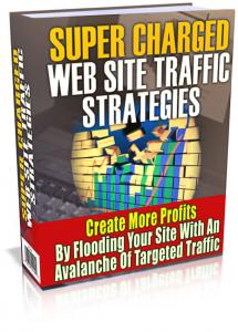 Supercharged Website Traffic Strategies