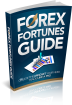 Forex Fortunes Guide