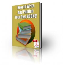 How To Write and Publish Your Own eBooks
