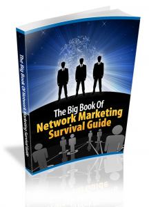 The Big Book Of Network Marketing Survival Guide
