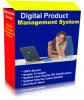 The Digital Product Management System