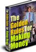 Golden Rules of Making Money