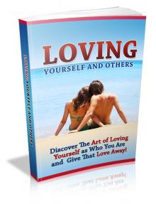 Loving Yourself and Others