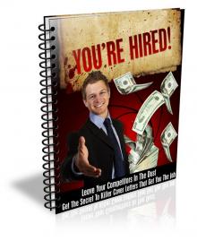 You are Hired