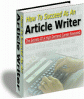 How To Succeed As An Article Writer