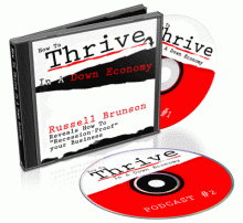 How To Thrive In A Down Economy