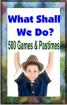 500 Games And Pastimes