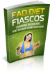 Fad Diet Fiasco