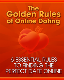 The Golden Rules Of Online Dating