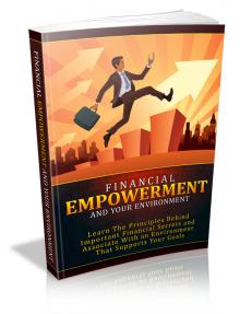 Financial Empowerment and Your Environment