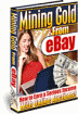 Mining Ebay Gold