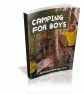 Camping For Boys