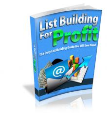List Building For Profit
