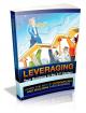 Leveraging Your Businesses In The 21st Century