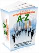 The Bible Of Network Marketing A to Z