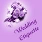 Wedding Etiquettes 101 