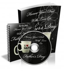 Honor Your Dad With Love On Fathers Day