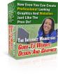 The Internet Marketers Guide To Website Design and Graphics 